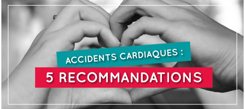 Les accidents cardiaques sur le lieu de travail : 5 recommandations pour éviter le pire